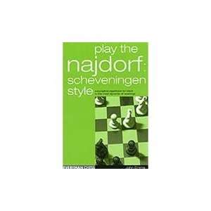  Play the Najdorf: Scheveningen Style   Emms: Toys & Games