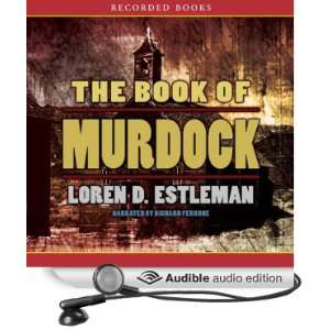  Book of Murdock (Audible Audio Edition) Loren Estleman 