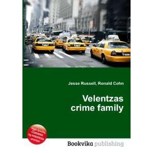  Velentzas crime family Ronald Cohn Jesse Russell Books