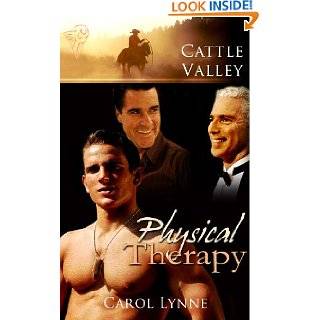 Cattle Valley Physical Therapy by Carol Lynne ( Kindle Edition 