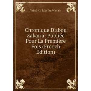 Chronique Dabou Zakaria PubliÃ©e Pour La PremiÃ¨re Fois (French 