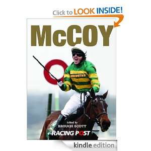 McCoy A Racing Post Celebration Brough Scott, Brough Scott  