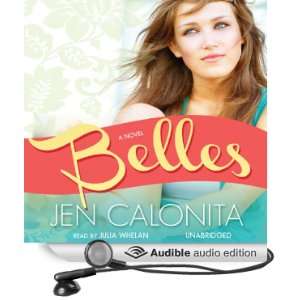  Belles (Audible Audio Edition) Jen Calonita, Julia Whelan 