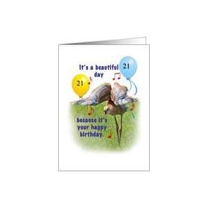  21st Birthday, Humor, Sandhill Crane Bird Card: Toys 