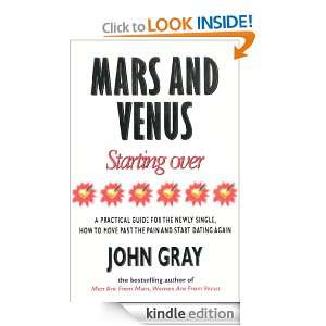 Mars And Venus Starting Over John Gray  Kindle Store