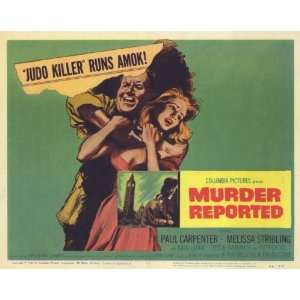  Murder Reported Movie Poster (11 x 14 Inches   28cm x 36cm 