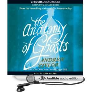  The Anatomy of Ghosts (Audible Audio Edition): Andrew 