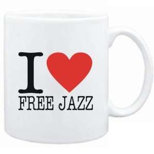  Mug White  I LOVE Free Jazz  Music