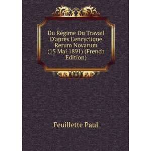   Rerum Novarum (15 Mai 1891) (French Edition): Feuillette Paul: Books