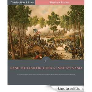 Battles & Leaders of the Civil War: Hand To Hand Fighting at 
