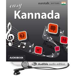 Rhythms Easy Kannada (Audible Audio Edition): EuroTalk Ltd 