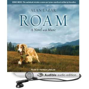  Roam A Novel with Music (Audible Audio Edition) Alan 