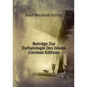  BeitrÃ¤ge Zur Eschatologie Des Islams (German Edition 