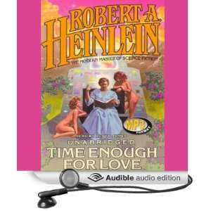  Time Enough for Love (Audible Audio Edition) Robert A 