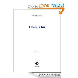 Hors la loi (FICTION) (French Edition) René Belletto  