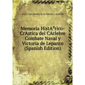   (Spanish Edition): JosAc FernAindez de la Puente y Acevedo: Books