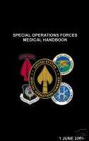 723 page SF SOF SPECIAL FORCES Medical Handbook on CD  