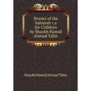   Children by Shaykh Hamid Ahmad Tahir Shaykh Hamid Ahmad Tahir Books