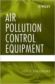Air Pollution Control Equipment Calculations, (0470209674), Louis 