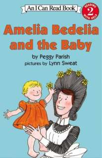 Amelia Bedelia and the Baby (I Can Read Books Series A Level 2 Book)