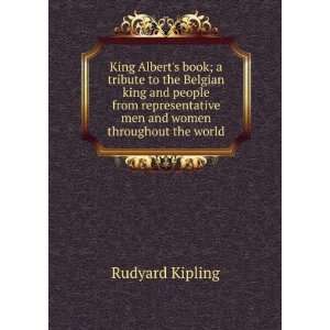  King Alberts book; a tribute to the Belgian king and 
