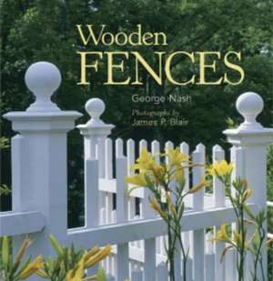   The Fence Bible by Jeff Beneke, Storey Books 