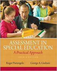Assessment in Special Education: A Practical Approach, (0132733889 