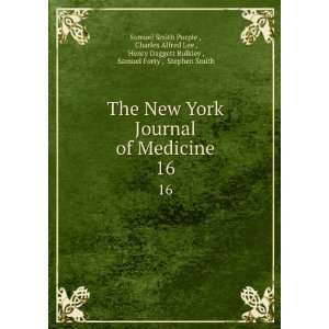  The New York Journal of Medicine. 16: Charles Alfred Lee 