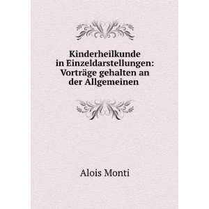   (German Edition) (9785877214347) Alois Monti Books