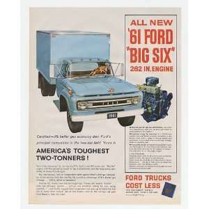  1961 Ford Two Ton Truck Big Six Engine Print Ad: Home 