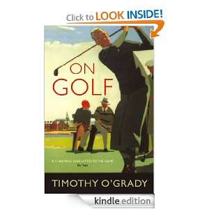 On Golf (Yellow Jersey Shorts) Timothy OGrady  Kindle 