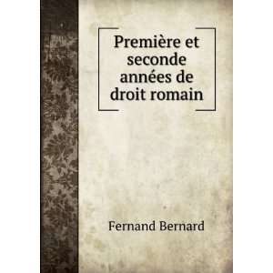   AnnÃ©es De Droit Romain (French Edition) Fernand Bernard Books