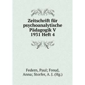   1931 Heft 4 Paul; Freud, Anna; Storfer, A. J. (Hg.) Federn Books