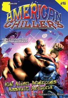   Alien Androids Assault Arizona (American Chillers 