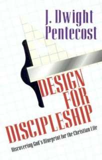   Christian Life by J. Dwight Pentecost, Kregel Publications  Paperback