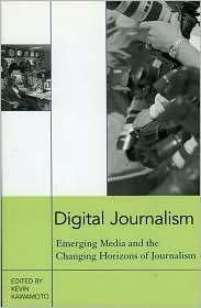  Journalism, (074252681X), Kevin Kawamoto, Textbooks   
