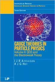 Gauge Theories in Particle Physics, Vol. 2, (0750309504), I.J.R 
