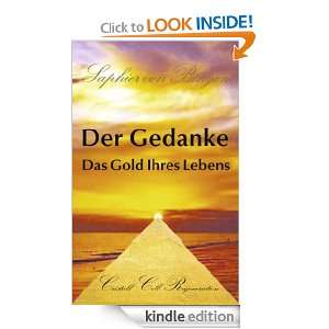 Der Gedanke: Das Gold Ihres Lebens (German Edition): Saphier von 