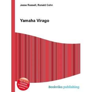  Yamaha Virago: Ronald Cohn Jesse Russell: Books