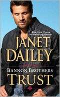 BARNES & NOBLE  Bannon Brothers: Trust by Janet Dailey, Kensington 
