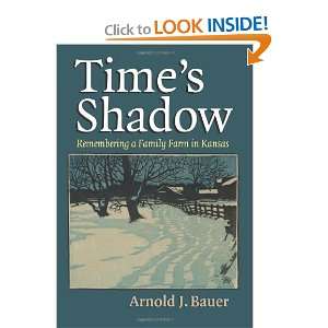   Family Farm in Kansas [Hardcover] Arnold J. Bauer Books