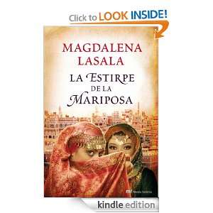 La estirpe de la mariposa (Novela Historica (m.Roca)) (Spanish Edition 