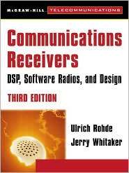 Communications Receivers DPS, Software Radios, and Design, 3rd 