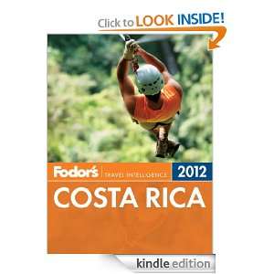 Fodors Costa Rica 2012 (Full color Travel Guide) Fodors  
