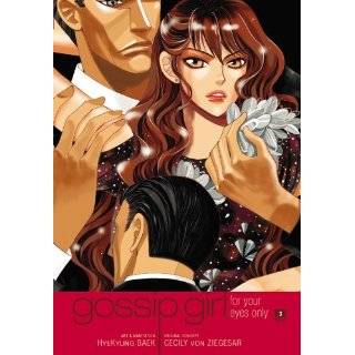 Gossip Girl The Manga, Vol. 3 For Your Eyes Only by Cecily von 