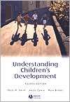 Understanding Childrens Development, (0631228233), Peter Smith 