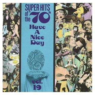  hits of the 70s have a nice day vol 19 by various artists audio cd 
