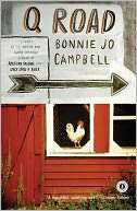   Q Road by Bonnie Jo Campbell, Scribner  NOOK Book 