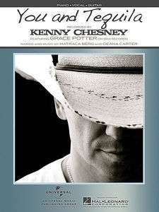 KENNY CHESNEY (featuring Grace Potter)   YOU AND TEQUILA   SHEET MUSIC