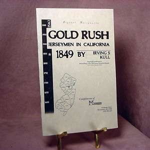 Gold Rush 1849 Jerseymen in Calif (Kull 1925 reprint) 1580575234 